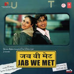 Jab We Met (2007) Mp3 Songs